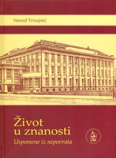 Život u znanosti : uspomene iz nepovrata