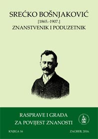 Srećko Bošnjaković : (1865. – 1907.) : znanstvenik i poduzetnik