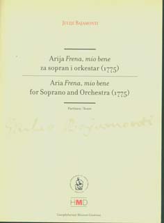 Arija Frena, mio bene za sopran i orkestar (1775) = Aria Frena, mio bene for Soprano and Orchestra (1775)