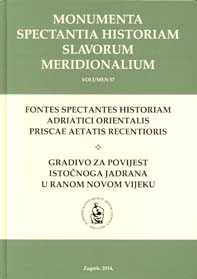 Gradivo za povijest istočnoga Jadrana u ranom novom vijeku, sv. 1