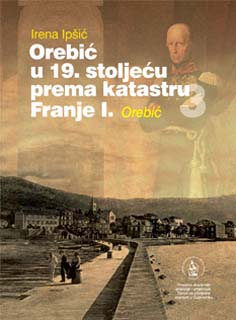 Orebić u 19. stoljeću prema katastru Franje I.