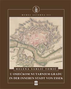 U osječkom Nutarnjem gradu = In der inneren Stadt von Essek