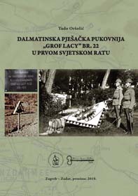 Dalmatinska pješačka pukovnija “Grof Lacy” br. 22 u Prvom svjetskom ratu