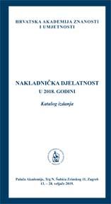 Nakladnička djelatnost u 2018. godini : katalog izdanja