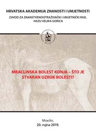 Okrugli stol Mraclinska bolest konja – što je stvaran uzrok bolesti? (2019 ; Mraclin)