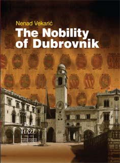 The nobility of Dubrovnik : roots, structure and development