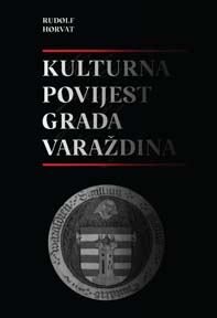 Kulturna povijest grada Varaždina