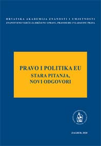 Okrugli stol Pravo i politika Europske unije – stara pitanja, novi odgovori (2020 ; Zagreb)