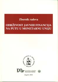 Znanstveni skup Održivost javnih financija na putu u monetarnu uniju (2020 ; Zagreb)