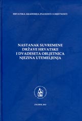 Nastanak suvremene države Hrvatske i dvadeseta obljetnica njezina utemeljenja