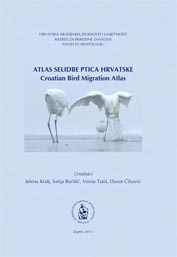 Atlas selidbe ptica Hrvatske = Croatian bird migration atlas
