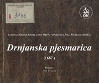 Drnjanska pjesmarica (1687.)