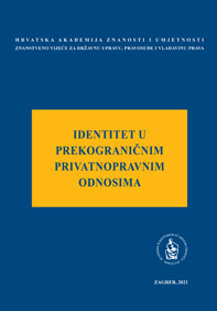 Okrugli stol Identitet u prekograničim privatnopravnim poslovima (2021 ; Zagreb)