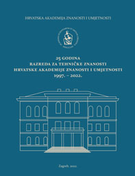 25 godina Razreda za tehničke znanosti Hrvatske akademije znanosti i umjetnosti 1997. – 2022.