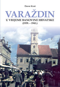 Varaždin u vrijeme Banovine Hrvatske (1939. – 1941.)