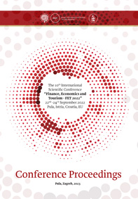 International Scientific Conference Finance, Economics and Tourism – FET 2022 (10 ; Pula)