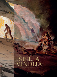 Špilja Vindija : mala špilja od velikog značenja