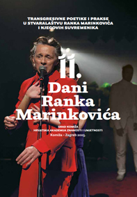 Transgresivne poetike i prakse u stvaralaštvu Ranka Marinkovića i njegovih suvremenika : 11. Dani Ranka Marinkovića
