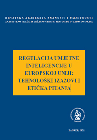 Okrugli stol Regulacija umjetne inteligencije u Europskoj Uniji: tehnički izazovi i etička pitanja