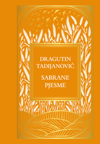 Sabrana djela Dragutina Tadijanovića Sv. 1