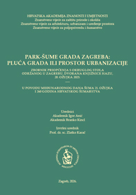 Park šume Grada Zagreba: pluća grada ili prostor urbanizacije